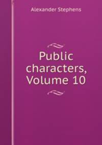 Public characters, Volume 10
