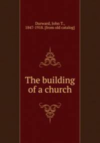 The building of a church
