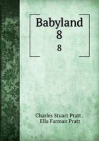 Babyland. 8