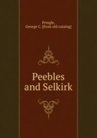Peebles and Selkirk