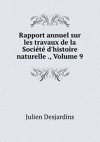 Rapport annuel sur les travaux de la Societe d