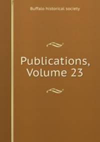 Publications, Volume 23