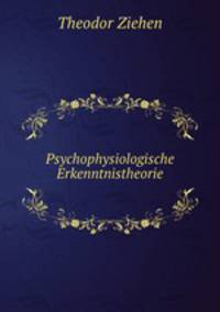 Psychophysiologische Erkenntnistheorie