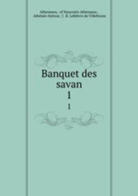 Banquet des savan. 1