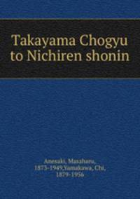 Takayama Chogyu to Nichiren shonin