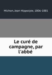 Le cure de campagne, par l