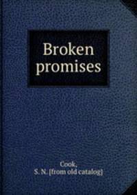 Broken promises
