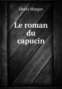 Le roman du capucin