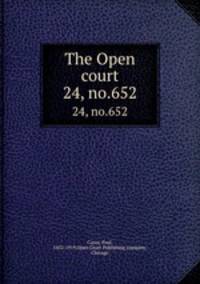 The Open court. 24, no.652