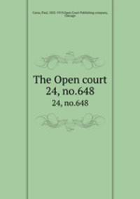 The Open court. 24, no.648