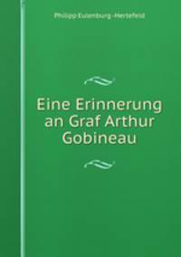 Eine Erinnerung an Graf Arthur Gobineau