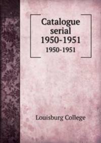 Catalogue serial. 1950-1951