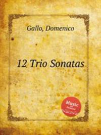 12 Trio Sonatas