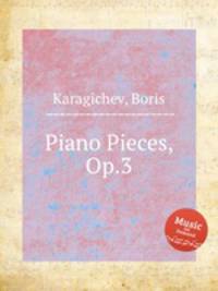 Piano Pieces, Op.3