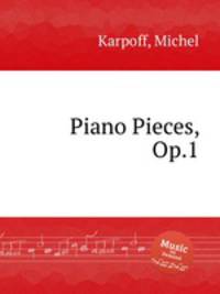 Piano Pieces, Op.1