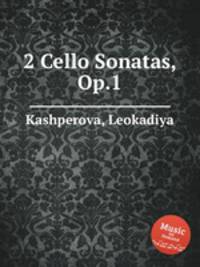 2 Cello Sonatas, Op.1