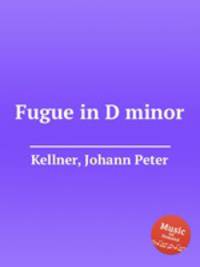 Fugue in D minor