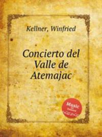 Concierto del Valle de Atemajac
