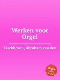 Werken voor Orgel