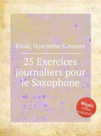 25 Exercices journaliers pour le Saxophone