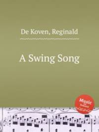 A Swing Song