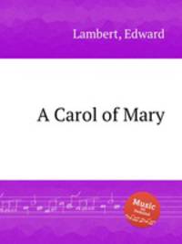 A Carol of Mary