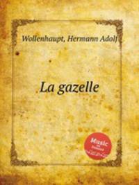 La gazelle