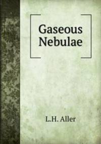 Gaseous Nebulae