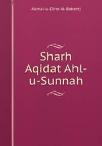 Sharh Aqidat Ahl-u-Sunnah