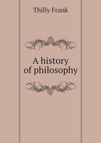 A history of philosophy