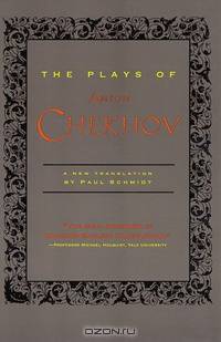 The Plays of Anton Chekhov