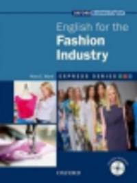 English for the Fashion Industry. Student's book (+ CD)