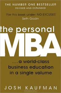 Personal Mba: A World-Class Business Education In A Single Volume