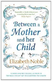 Between a Mother & Her Child