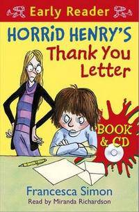 Horrid Henry's Thank You Letter (+ Audio CD)