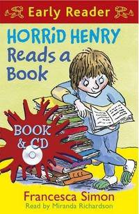 Horrid Henry Reads a Book (+ Audio CD)