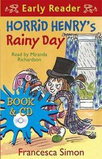 Horrid Henry's Rainy Day (+ Audio CD)