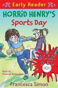 Horrid Henry's Sports Day (+ Audio CD)