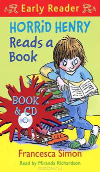 Horrid Henry Reads a Book (+ CD-ROM)