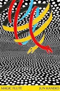 Jun Kaneko: The Magic Flute