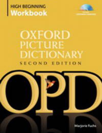 The Oxford Picture Dictionary (2nd Edition) High-Beginning Workbook with CD