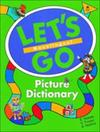 Let's Go Picture Dictionary. Monolingual English Edition