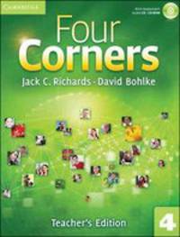 Four Corners 4. Teacher's Edition with Assessment Audio CD/CD-ROM