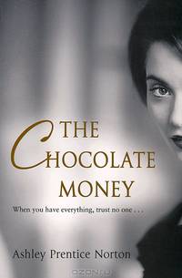 The Chocolate Money