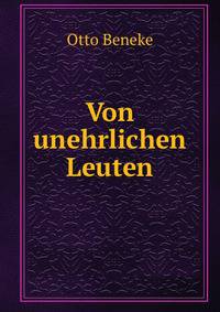 Von unehrlichen Leuten