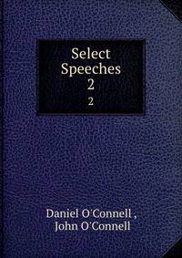 Select Speeches. 2