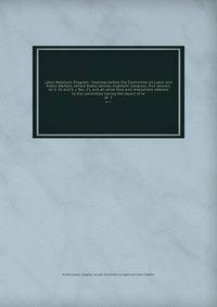 Labor Relations Program : hearings before the Committee on Labor and Public Welfare, United States Senate, Eightieth Congress, first session, on S. 55 and S. J. Res. 22, and all other bills and resolutions referred to the committee having the object of re