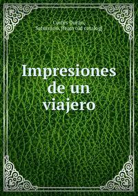Impresiones de un viajero