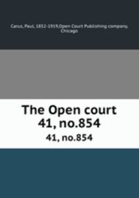The Open court. 41, no.854