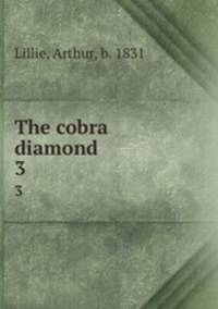 The cobra diamond. 3